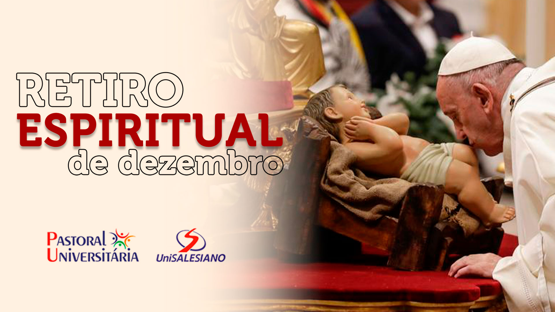 Retiro Espiritual – Dezembro