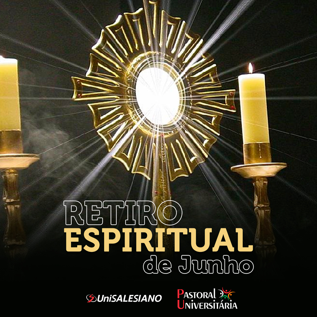 Retiro Espiritual – Junho