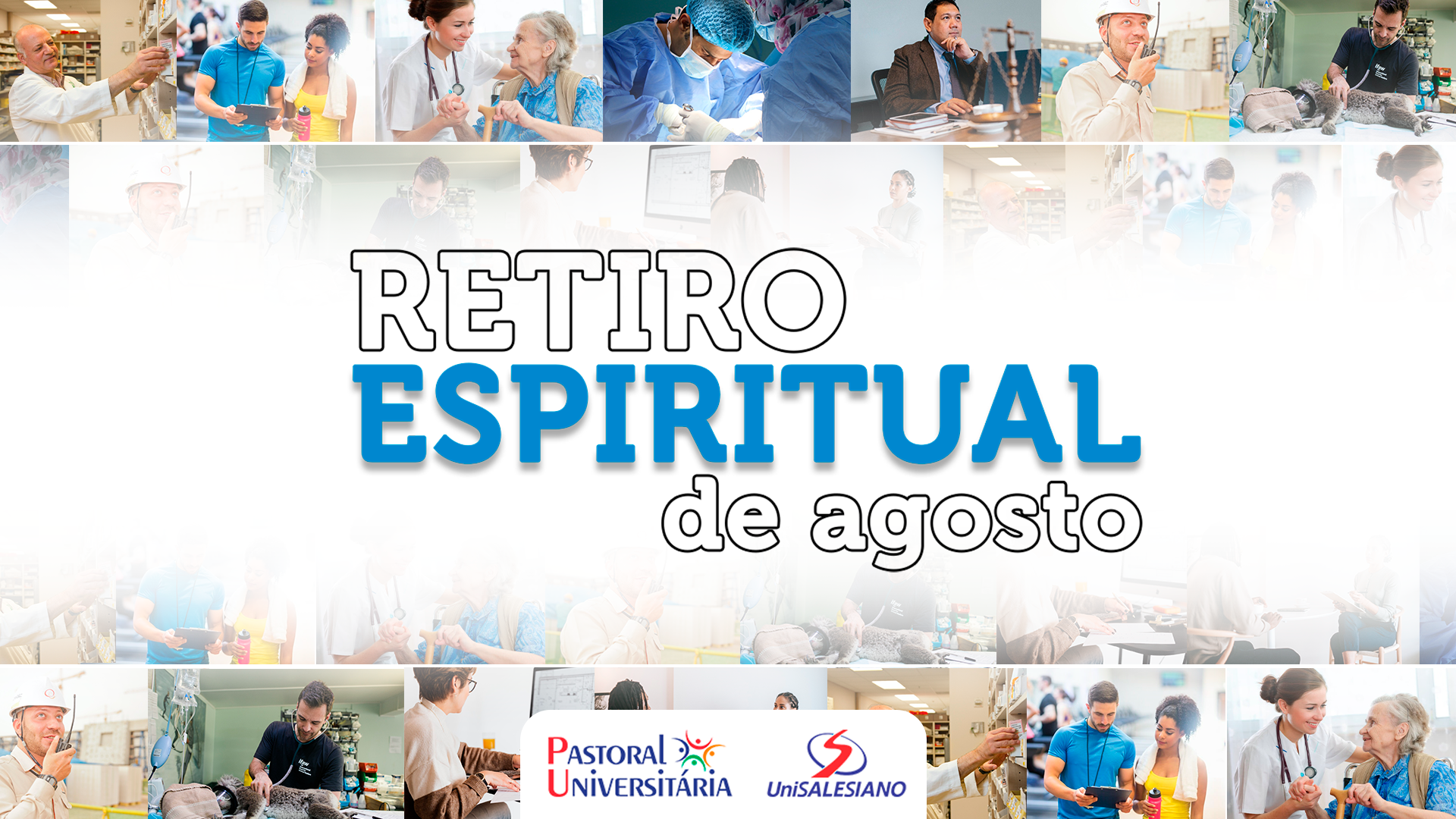 Retiro Espiritual – Agosto