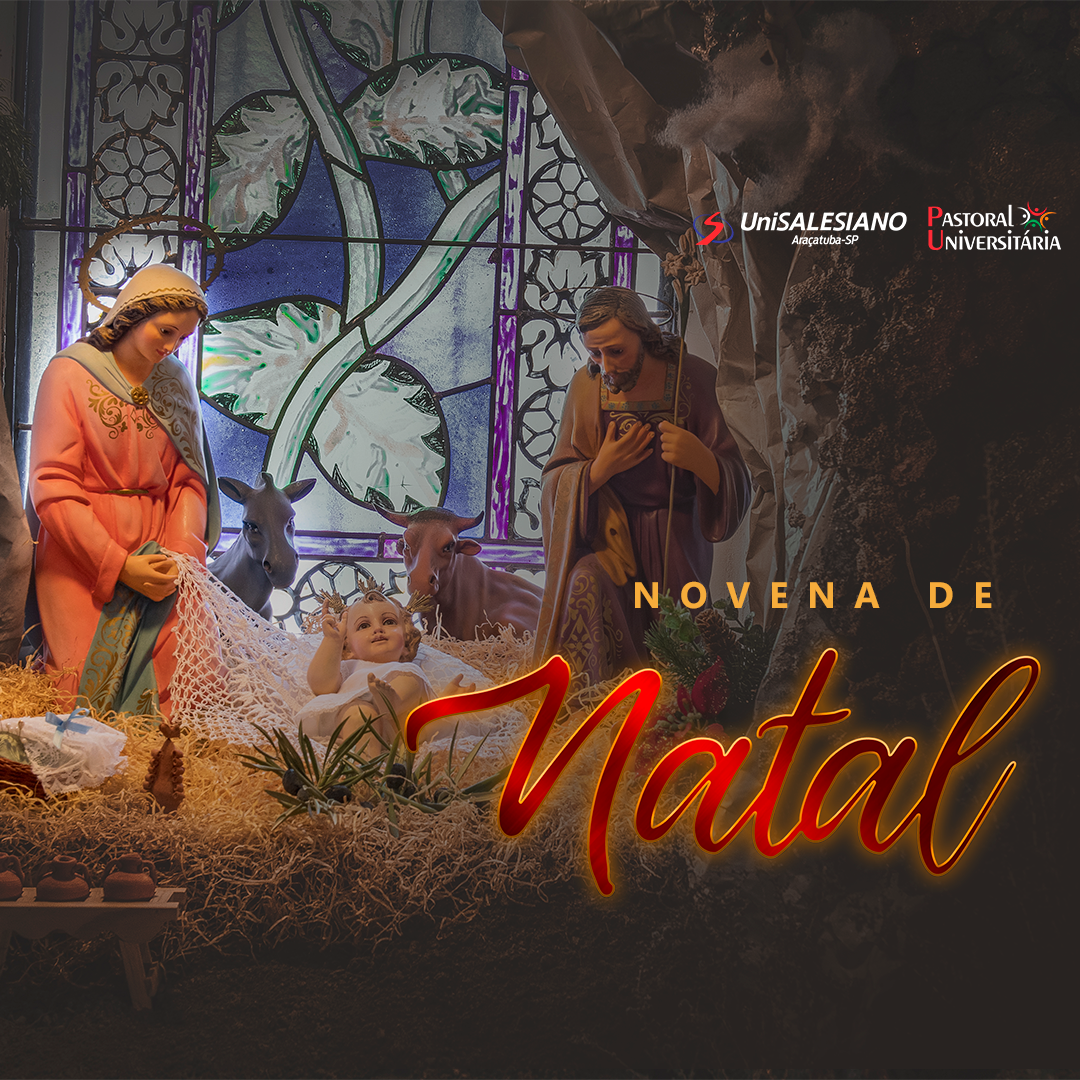 Encerramento da Novena de Natal 2021 – UniSALESIANO Araçatuba