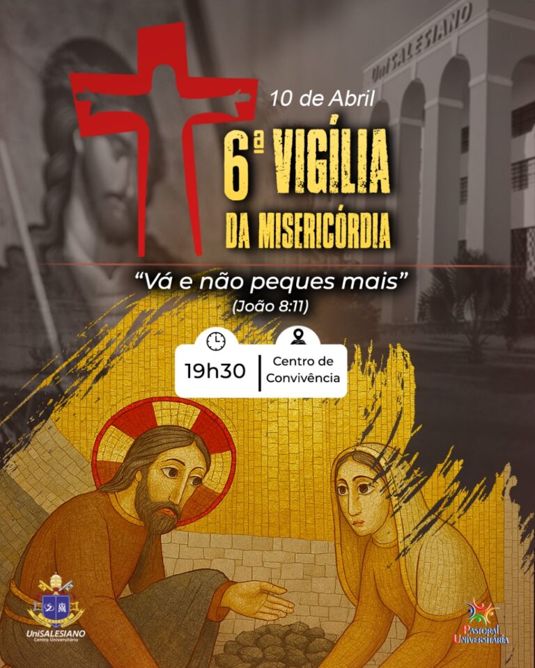 6ª Vigília da Misericórdia convida comunidade acadêmica a viver intensamente a Semana Santa